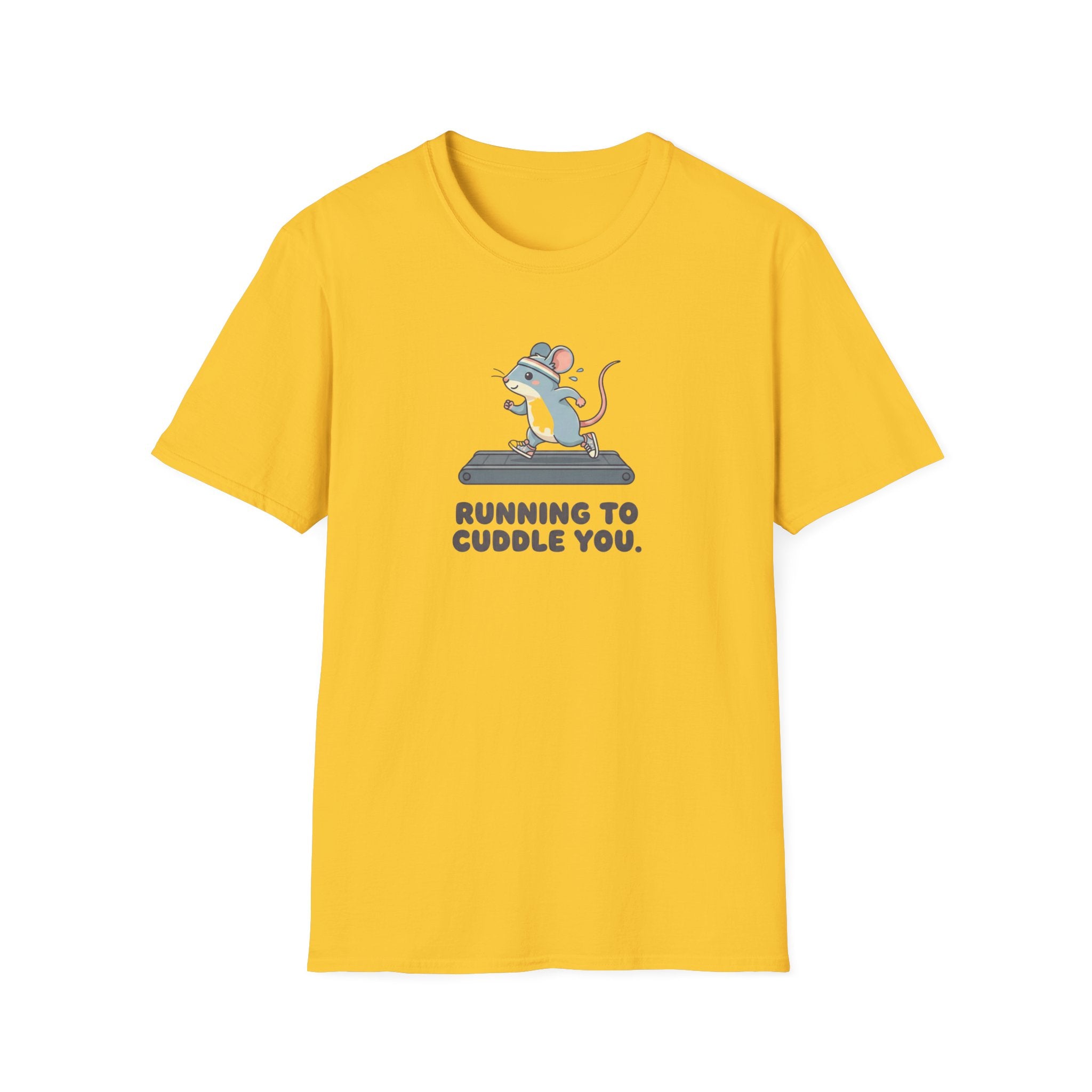 Running to Cuddle You T-Shirt