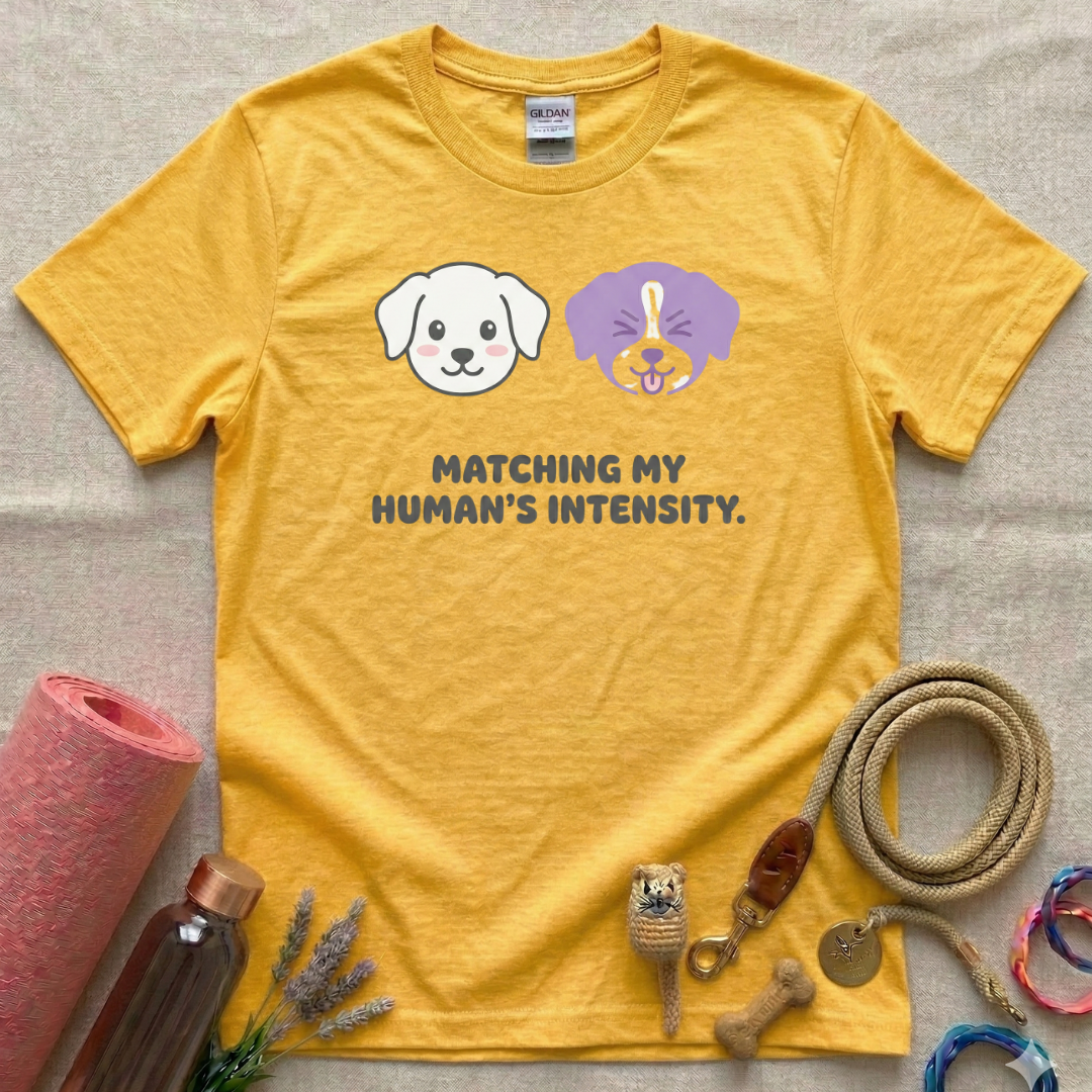 Matching my Humans Intensity T-Shirt